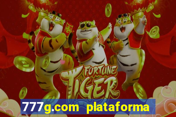 777g.com plataforma de jogos